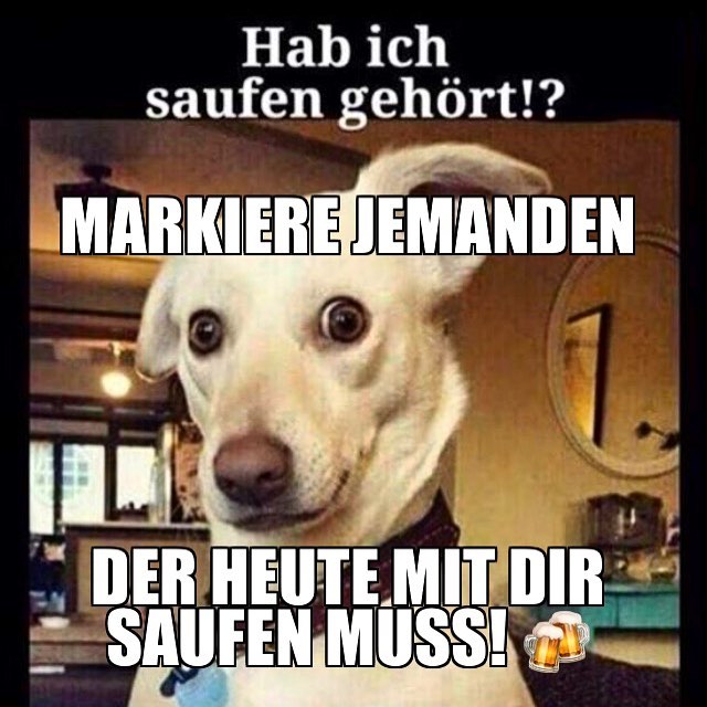 markier jemanden der dir heut einen ausgeben muss