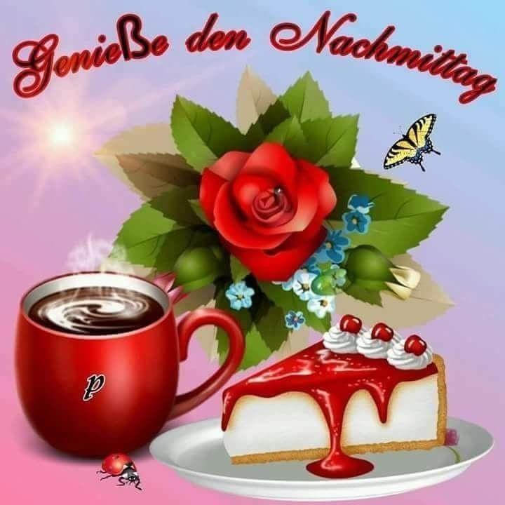 Ich Wünsche Dir Einen Schönen Nachmittag Schönen Dienstag Bilder Nachmittags | Bilder und Sprüche für Whatsapp