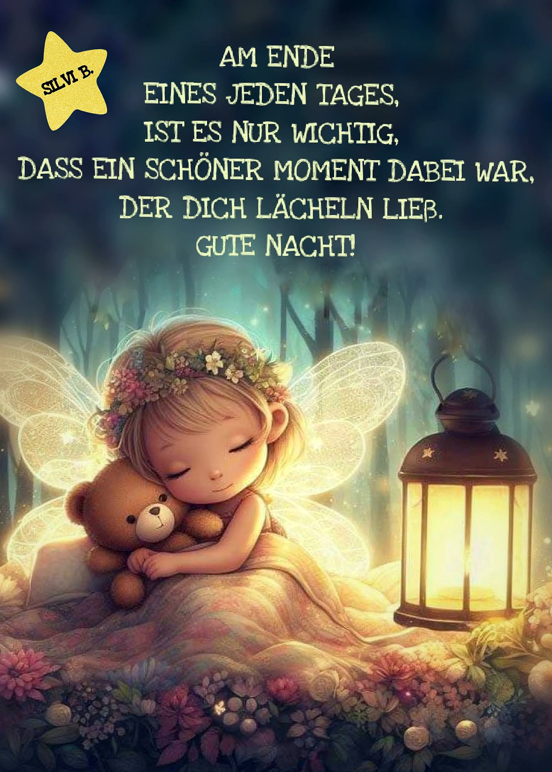 Ein süßes Feenkind mit blumigem Haarkranz und leuchtenden Flügeln umarmt einen Teddybären. Umgeben von glitzernden Blumen und einer warmen Laterne strahlt das Bild Geborgenheit für süße Gute-Nacht-Träume aus.