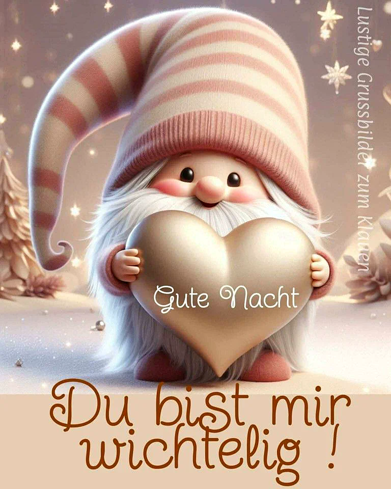 Ein niedlicher Wichtel mit langem Bart und rosa-weiß gestreifter Mütze hält ein goldenes Herz. „Gute Nacht“ steht darauf, und „Du bist mir wichtig!“ schwebt darunter. Die funkelnde Winternachtkulisse unterstreicht die liebevolle Botschaft.