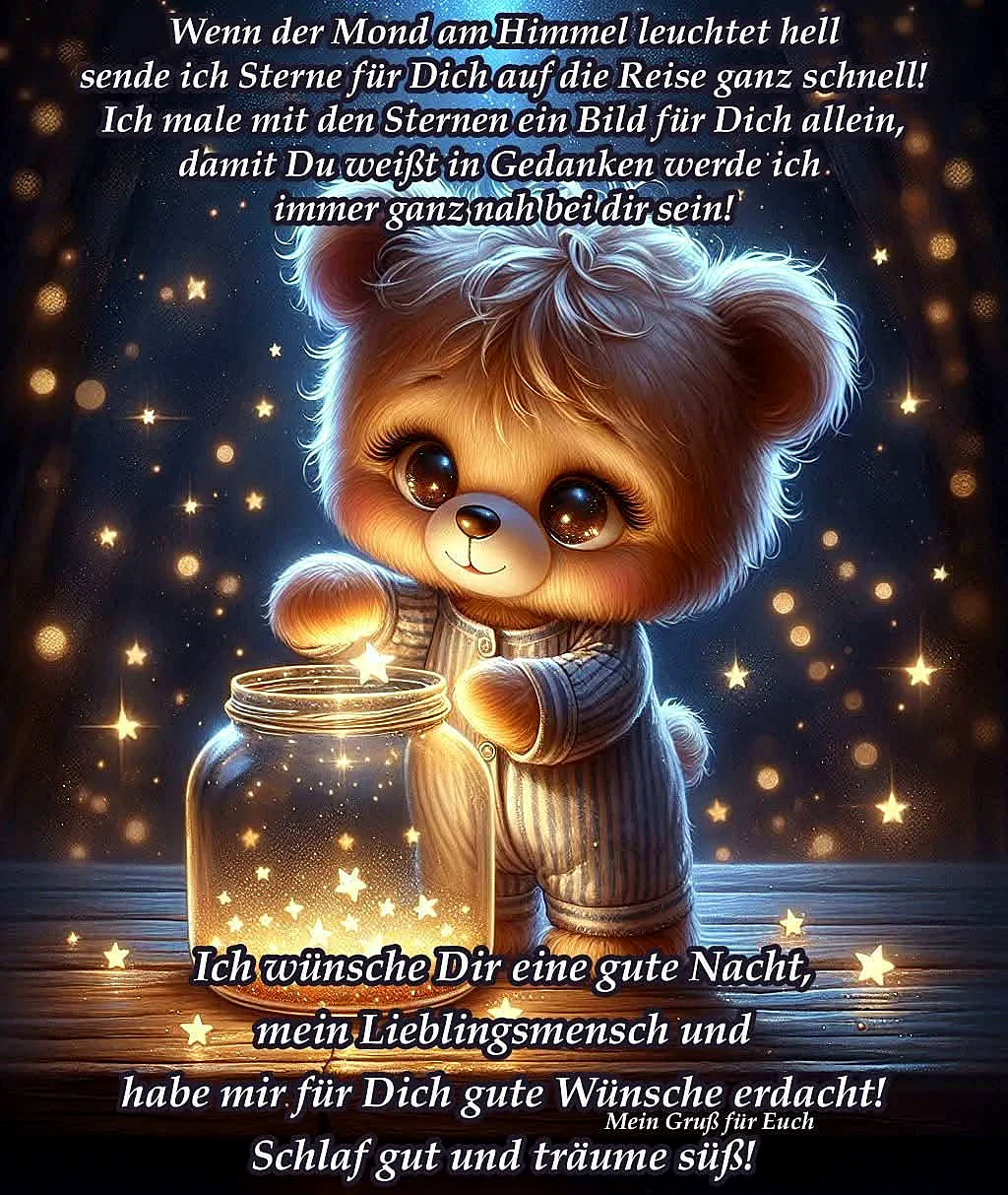 Ein entzückender Teddybär im Schlafanzug hält zärtlich ein Glas voller leuchtender Sterne unter einem tiefblauen Nachthimmel. Funkelnde Sterne tanzen um ihn herum, während er liebevolle Gute-Nacht-Wünsche aussendet, die Geborgenheit und romantische Träume versprechen.