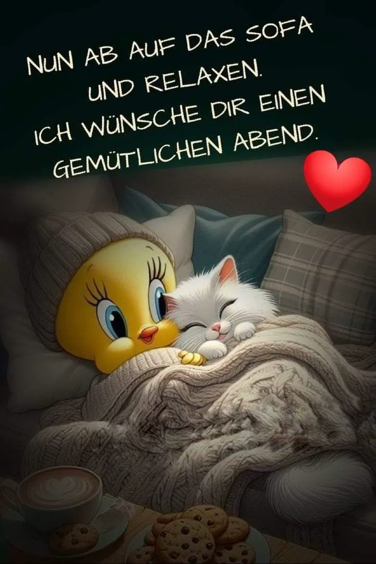 Guten-Abend-Bild: Tweety und ein Kätzchen schlafen unter einer Decke. Kaffee und Kekse auf dem Tisch. Herzlicher Wunsch für einen gemütlichen Abend zum Relaxen.