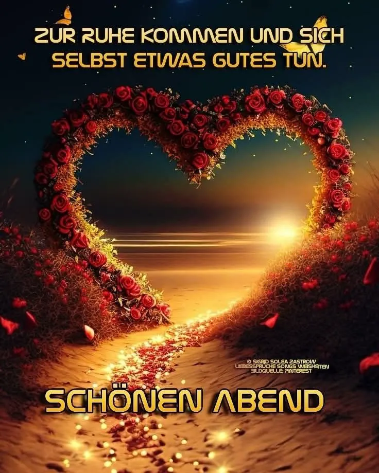 Herzförmiger Bogen aus roten Rosen und grünen Blättern auf einem beleuchteten Sandweg. Goldene Schmetterlinge schweben über dem entspannten Guten-Abend-Gruß.