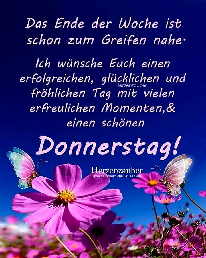 Ein leuchtendes Grußbild zum Donnerstag mit lebhaften pinken Blüten und zwei zarten Schmetterlingen vor einem tiefblauen Himmel. Es strahlt positive Energie und fröhliche Wochenend-Vorfreude aus.