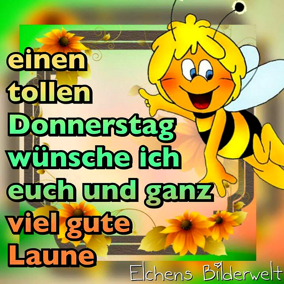 Fröhliche Biene Maja fliegt lächelnd vor einem goldenen Rahmen, geschmückt mit Sonnenblumen. Sie zeigt auf den Text 'einen tollen Donnerstag wünsche ich euch und ganz viel gute Laune'. Ein Bild voller Wärme und Vorfreude auf die freien Tage.