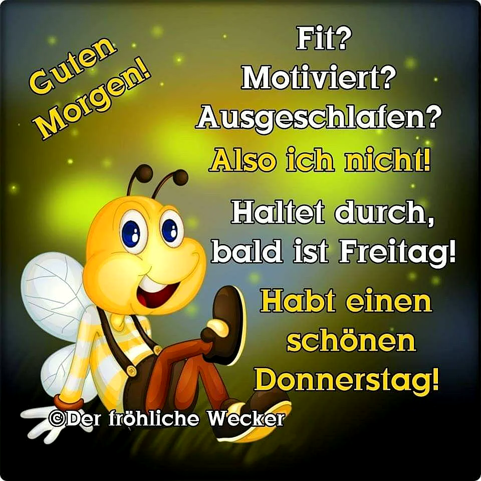 Ein süßer Cartoon-Wecker in Bienenform mit großen blauen Augen und einem Lächeln sitzt entspannt auf einem dunklen Hintergrund mit grün-gelbem Leuchten. Er übermittelt motivierende Donnerstag-Grüße, die auf das bevorstehende Wochenende einstimmen.
