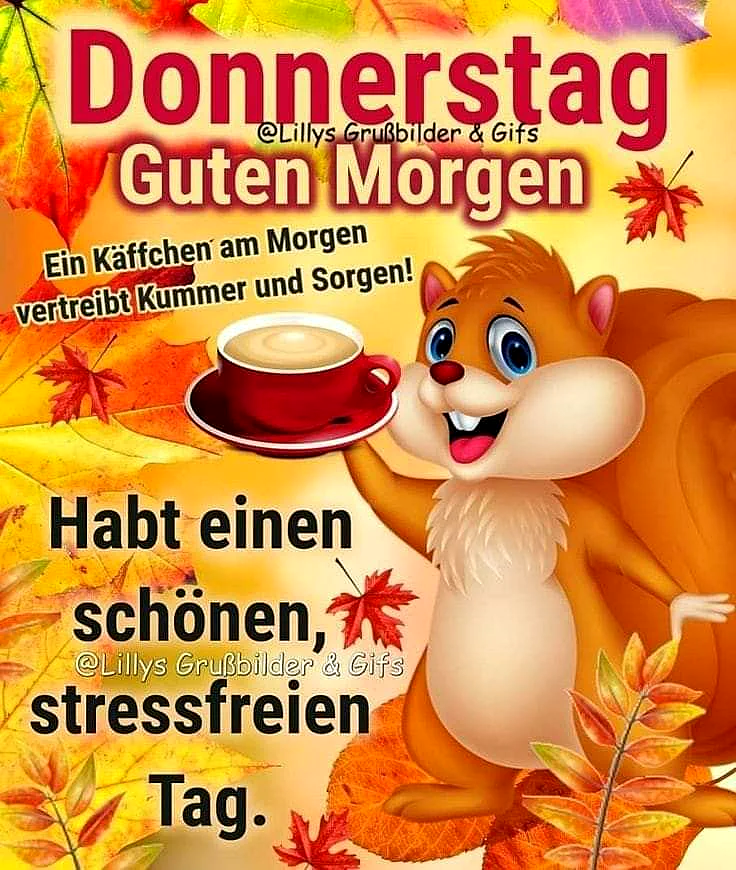 Ein fröhliches Eichhörnchen mit großen Augen hält eine rote Kaffeetasse, umgeben von leuchtenden Herbstblättern. Das Bild strahlt eine gemütliche, warme Donnerstag-Morgen-Stimmung aus und wünscht einen stressfreien Tag.