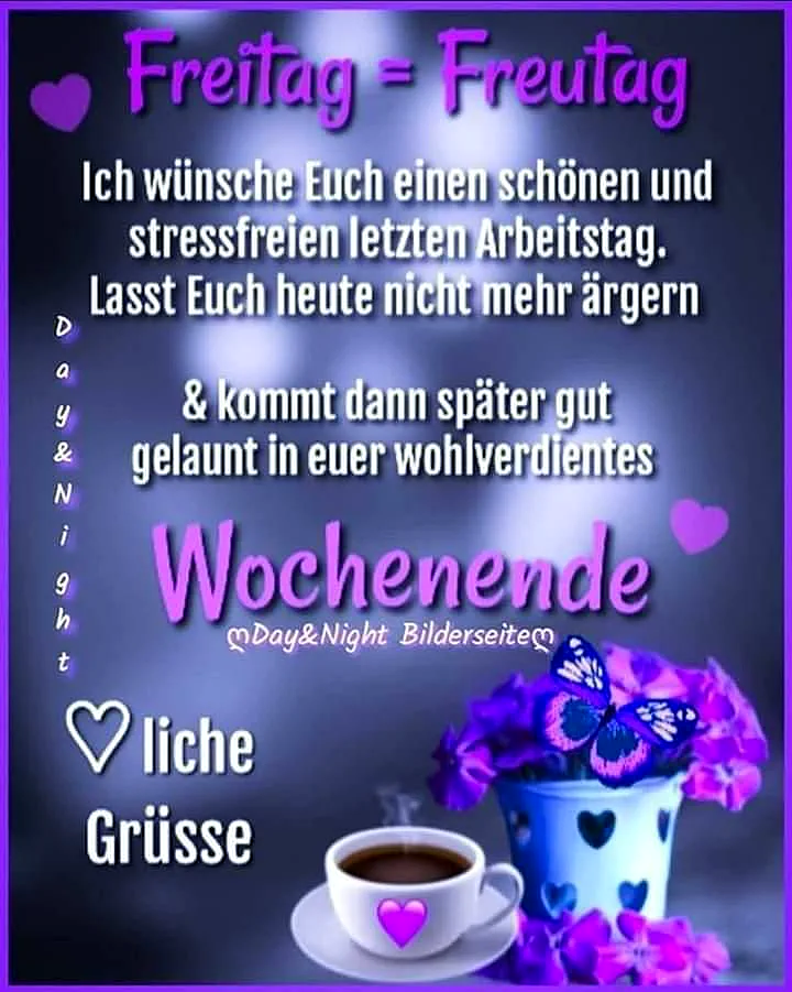 Ein dunkler Hintergrund mit einem hellen Licht. Eine Tasse Kaffee mit einem rosa Herz darauf steht neben einem Topf mit rosa Blumen und einem blauen Schmetterling. Der Text 'Freitag = Freutag' und 'Wocheende' ist in rosa Buchstaben geschrieben.