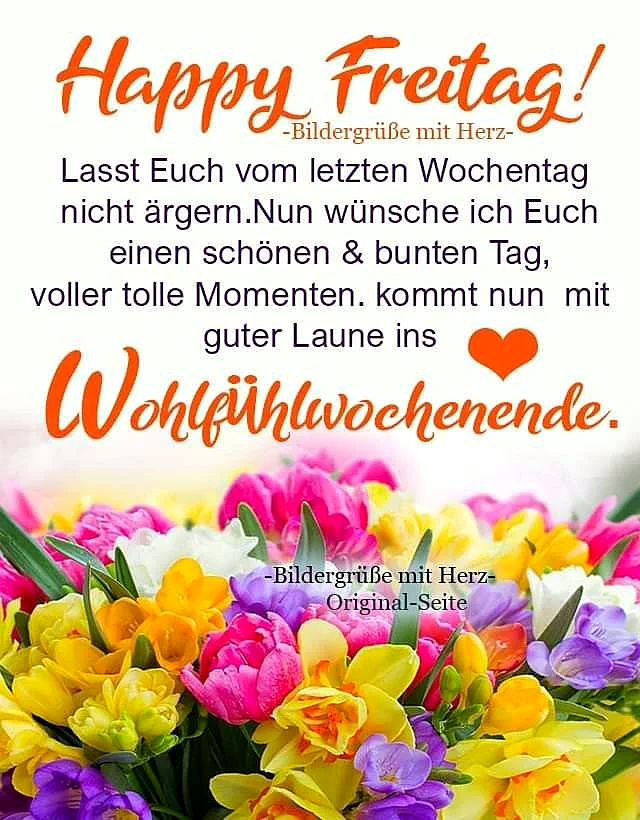 Ein farbenfroher Blumenstrauß mit rosa Tulpen, gelben Narzissen und lila Freesien strahlt auf einem hellen Hintergrund. Darüber schwebt der Gruß 'Happy Freitag!' und eine Einladung zum Wohlfühlwochenende.