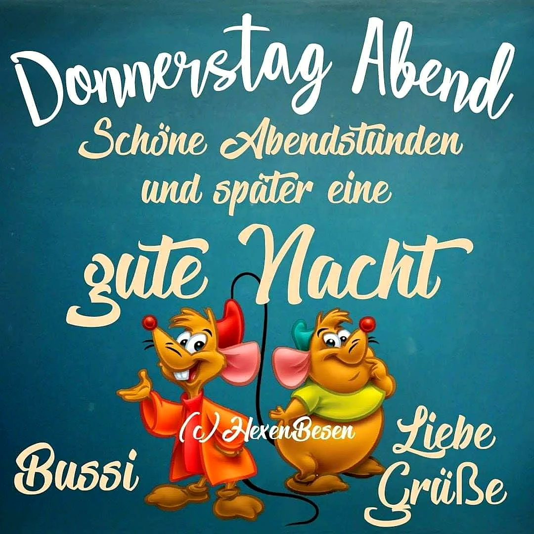 Ein digitales Bild mit zwei Cartoon-Mäusen, die einen roten und einen grünen Hut tragen. Der Hintergrund ist blau, und der Text 'Donnerstag Abend Schöne Abendstunden und später eine gute Nacht Bussi Liebe Grüße' ist in einer dekorativen Schriftart geschrieben.