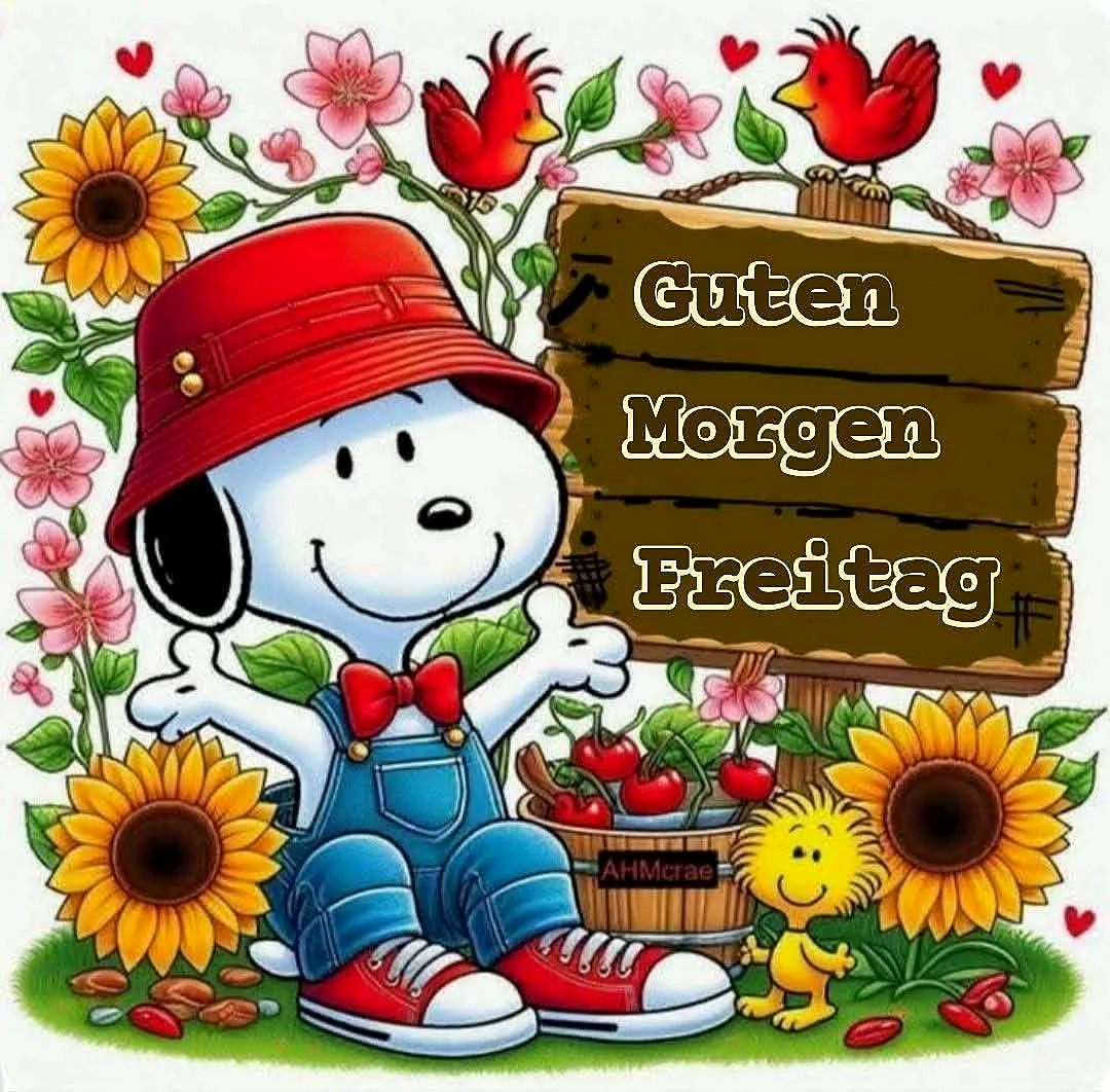 Ein Cartoon von Snoopy in einem roten Hut und blauen Overalls sitzt neben einem Schild mit der Aufschrift 'Guten Morgen Freitag'. Im Hintergrund sind Sonnenblumen, Blumen und ein kleiner gelber Charakter.