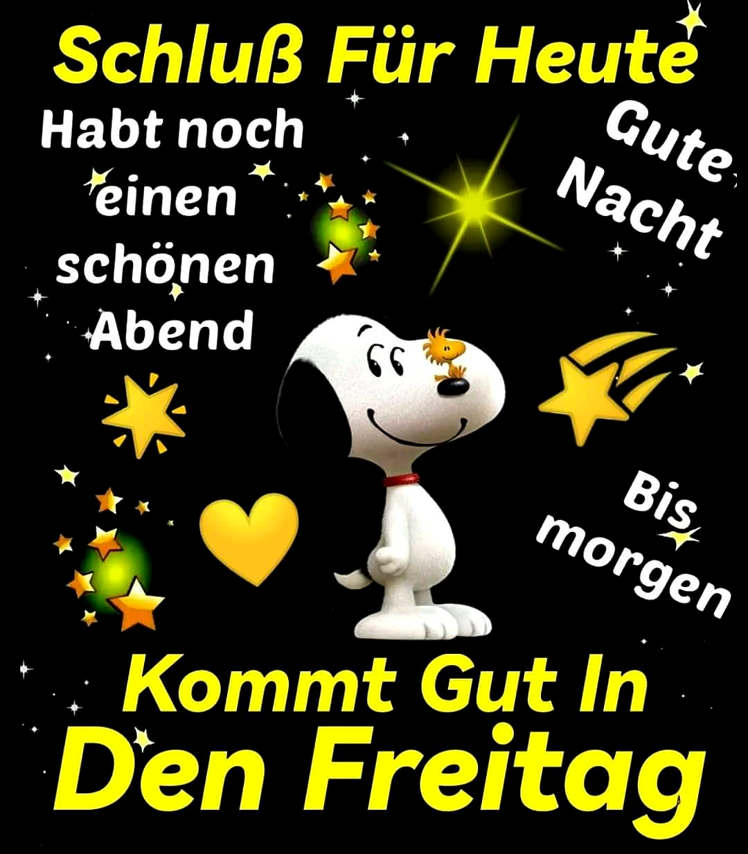 Ein herzliches Gute-Nacht-Bild mit Snoopy und Woodstock vor einem glitzernden Sternenhimmel, um den Tag entspannt ausklingen zu lassen und sich auf den nahenden Freitag zu freuen.