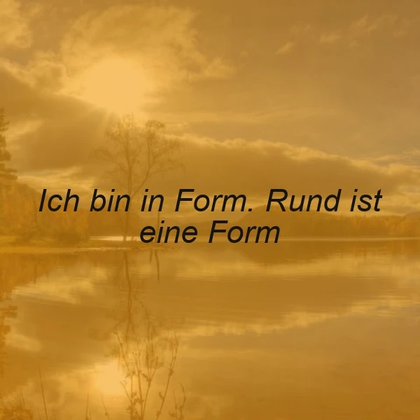 Ein ruhiger See bei Sonnenuntergang mit einem Baum am Ufer und einem Zitat in der Mitte