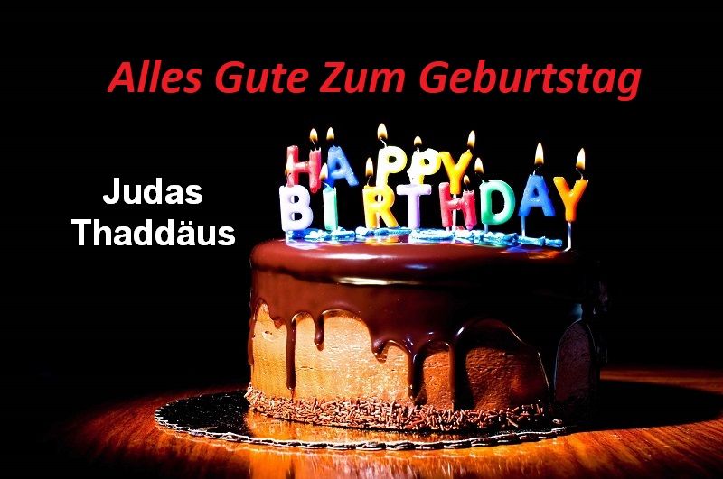 Alles Gute Zum Geburtstag Judas Thaddäus bilder - Alles Gute Zum Geburtstag Judas Thaddäus bilder