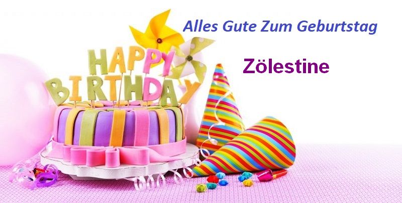 Alles Gute Zum Geburtstag Zölestine bilder Bilder und Sprüche für
