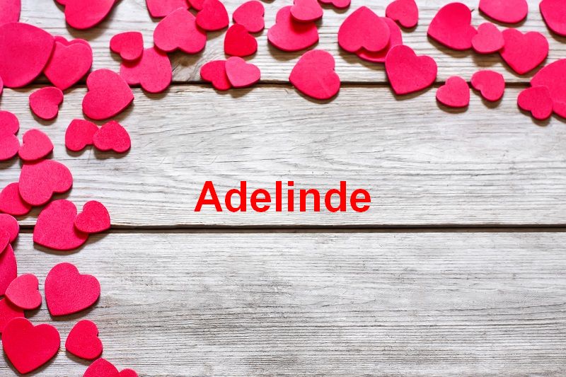 Bilder mit namen Adelinde - Bilder mit namen Adelinde
