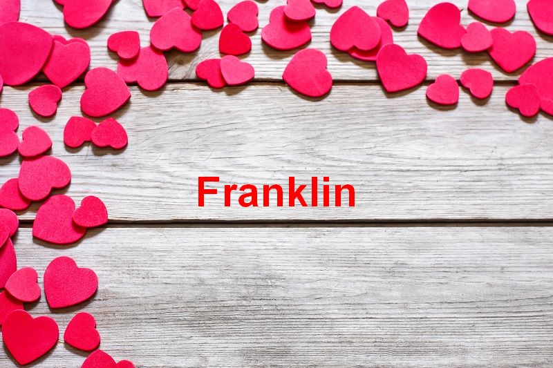 Bilder mit namen Franklin - Bilder mit namen Franklin