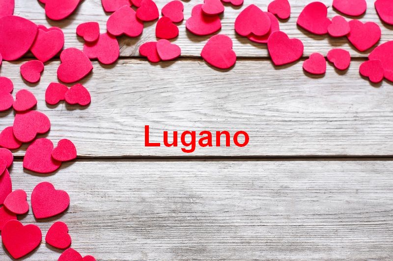 Bilder mit namen Lugano Bilder mit namen Lugano - Bilder mit namen Lugano