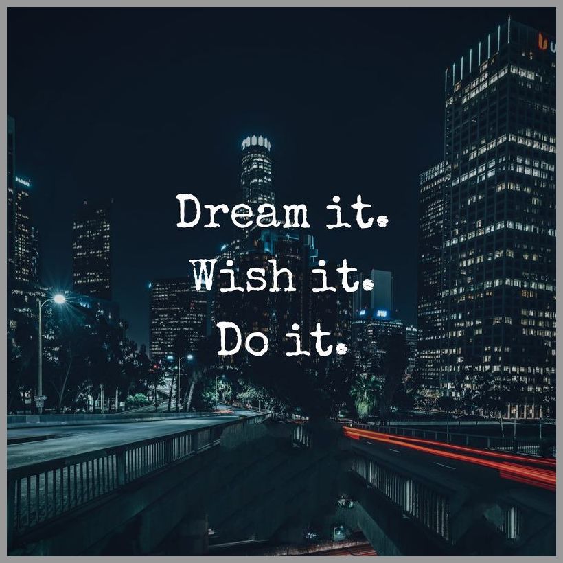 Dream it wish it do it - Dream it wish it do it