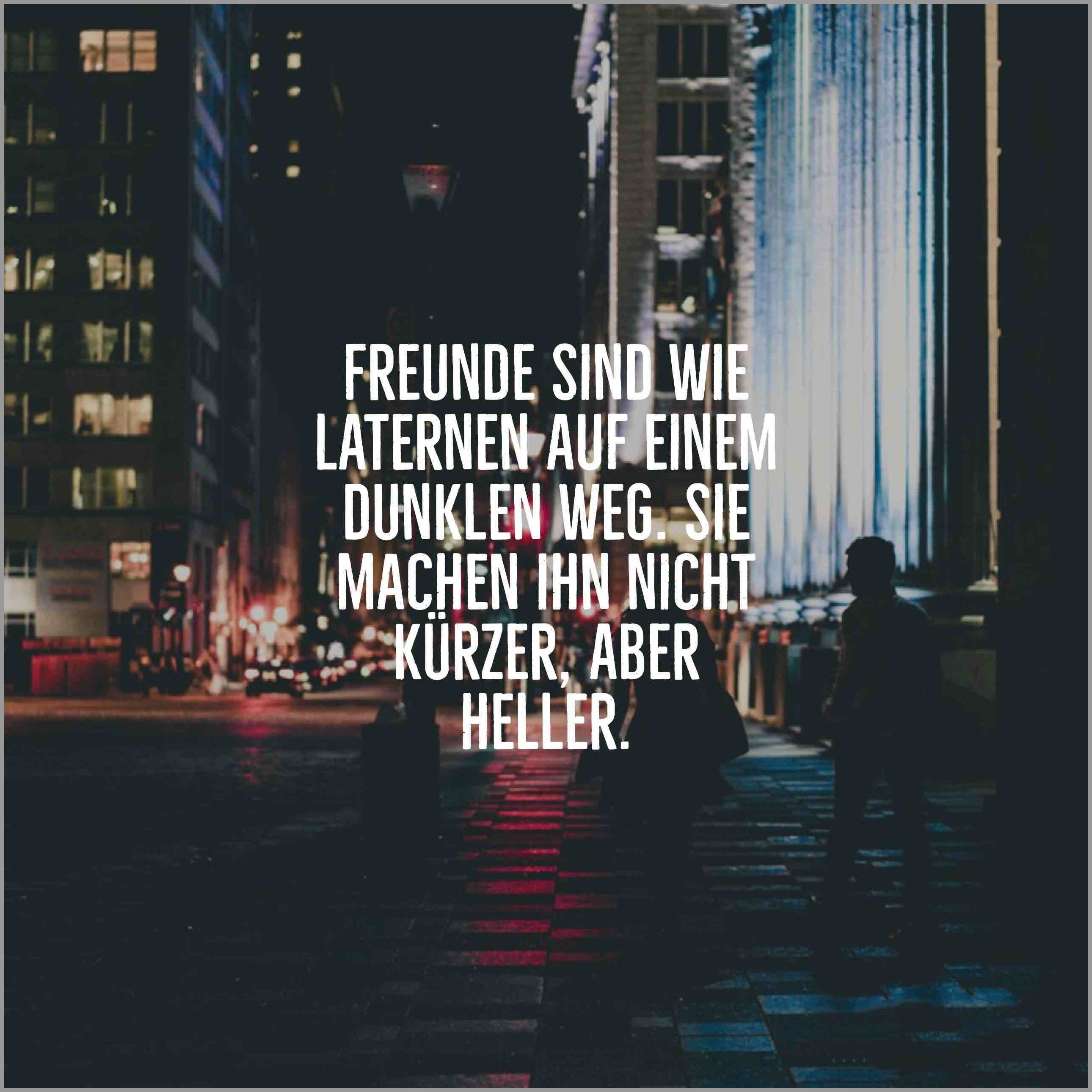 Freunde sind wie laternen auf einem dunklen weg sie machen ihn nicht kuerzer aber heller Freunde sind wie laternen auf einem dunklen weg sie machen ihn nicht kuerzer aber heller - Freunde sind wie laternen auf einem dunklen weg sie machen ihn nicht kuerzer aber heller