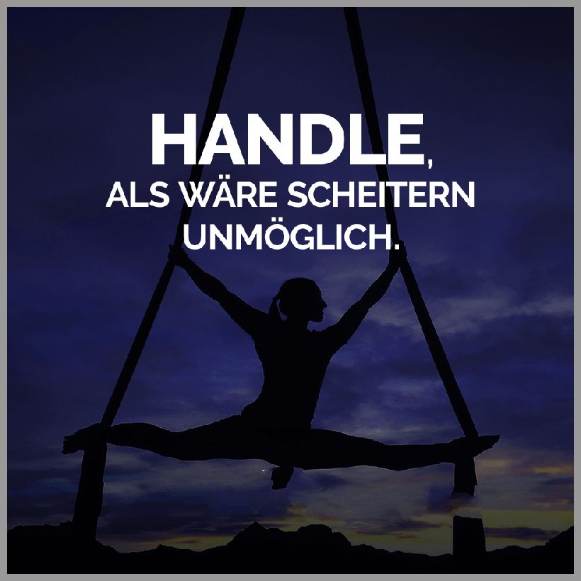 Handle als waere scheitern unmoeglich Handle als waere scheitern unmoeglich - Handle als waere scheitern unmoeglich