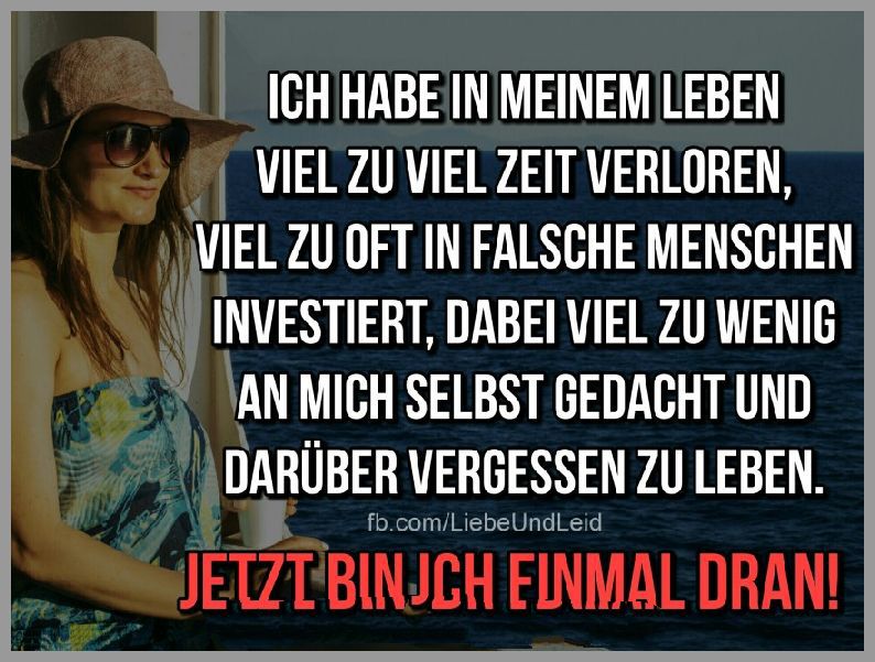 59 Sprüche über Mich Selbst Und Mein Leben Kostenloser Evasnz