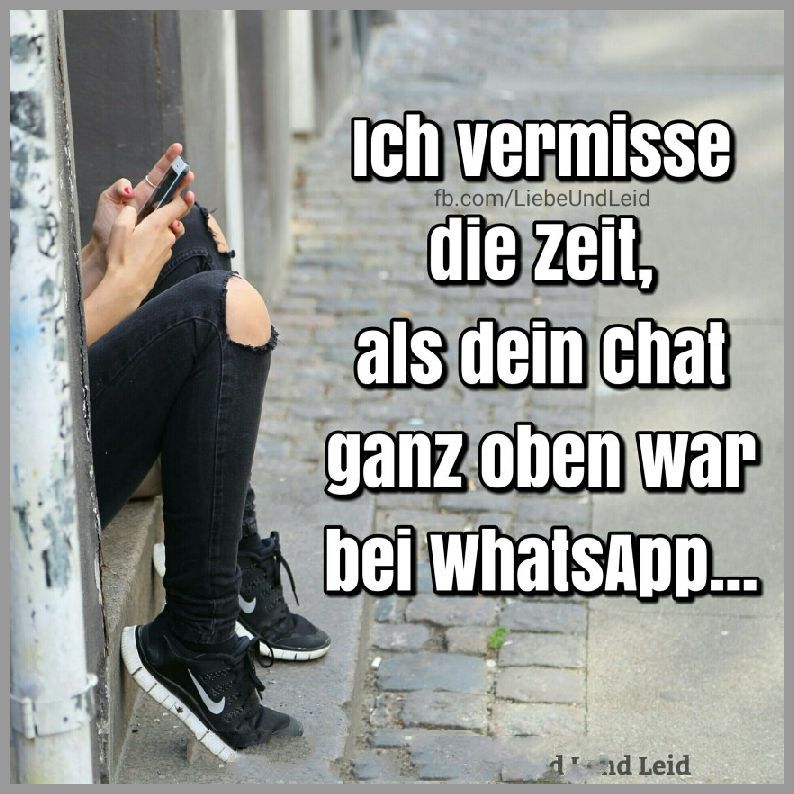 Ich Vermisse Die Zeit Als Dein Chat Bilder Und Spruche Fur Whatsapp Und Facebook Kostenlos Ich Vermisse Die Zeit Als Dein Chat Bilder Und Spruche Fur Whatsapp Und Facebook Kostenlos