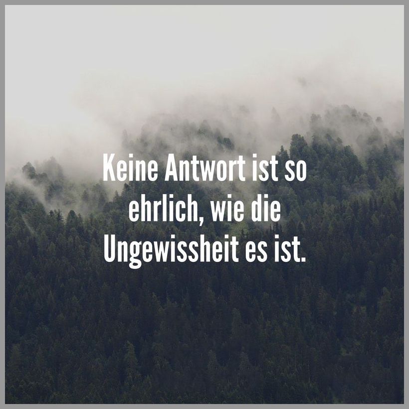 Keine antwort ist so ehrlich wie die ungewissheit es ist Bilder und