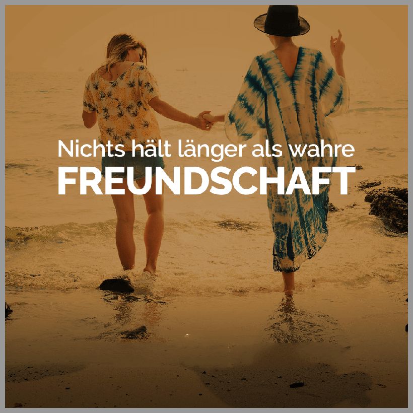 Nichts haelt laenger als wahre freundschaft Nichts haelt laenger als wahre freundschaft - Nichts haelt laenger als wahre freundschaft