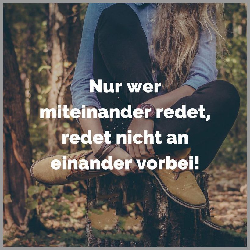 Nur wer miteinander redet redet nicht an einander vorbei Nur wer miteinander redet redet nicht an einander vorbei - Nur wer miteinander redet redet nicht an einander vorbei