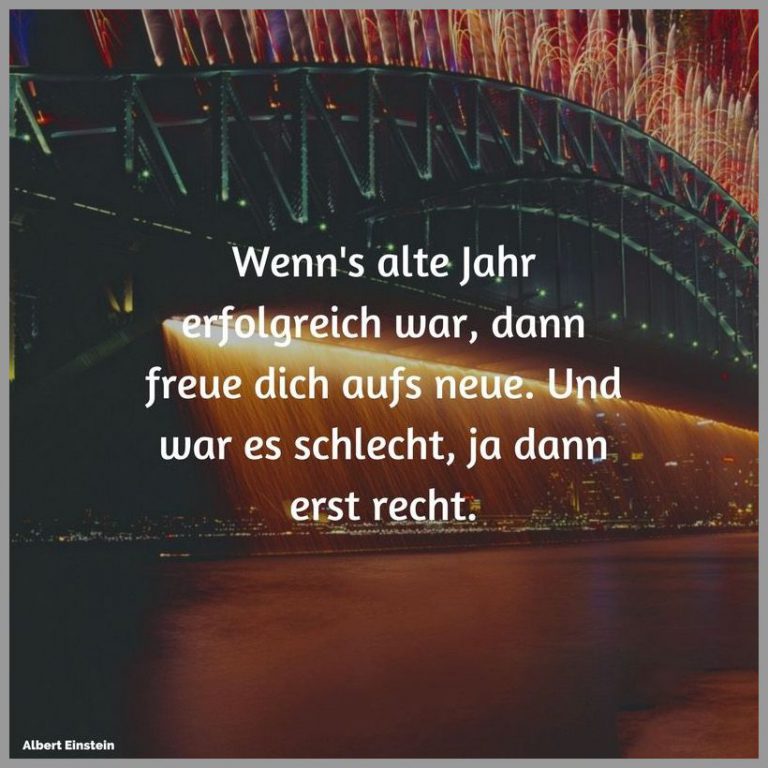 Wenn s alte jahr erfolgreich war dann freue dich aufs neue und war es