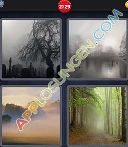 4 bilder 1 wort level 2129 lösung NEBELIG 4 bilder 1 wort level 2129 lösung NEBELIG - 4 bilder 1 wort level 2129 lösung NEBELIG