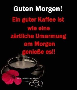 Morgen mein lieber schatz guten Guten Morgen