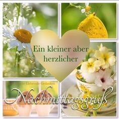 Guten Start In Den Bilder Nachmittags Bilder Und Spruche Fur Whatsapp Und Facebook Kostenlos