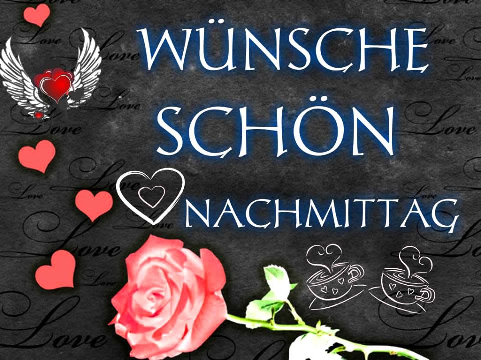 Schönen Tag Bilder Kostenlos Nachmittags Bilder und Sprüche für