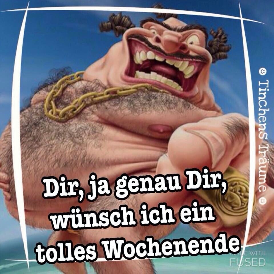 Lustige wochenendwünsche Bilder und Sprüche für Whatsapp und Facebook