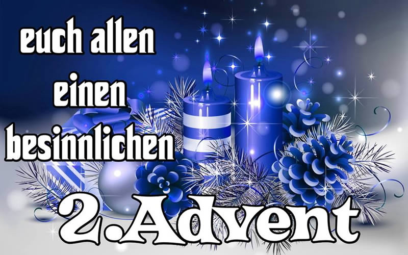 Glückwünsche zum 2. advent Bilder und Sprüche für Whatsapp und