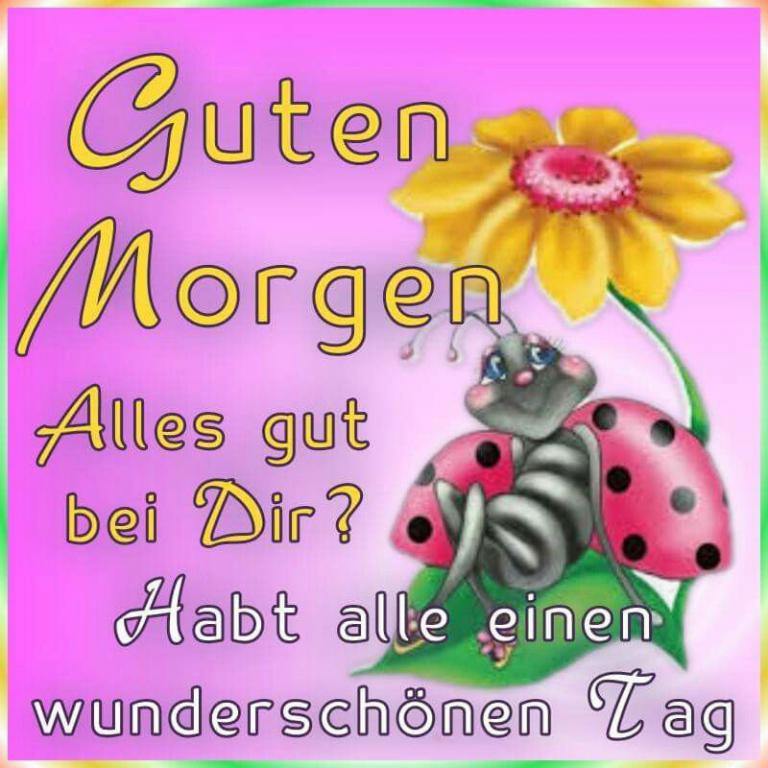 Schönen Tag Wünschen Bilder Für Whatsapp Bilder und Sprüche